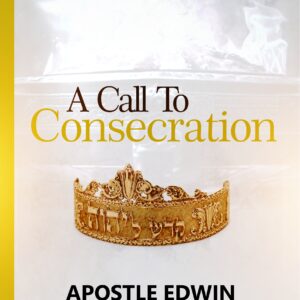 A CALL TO CONSECRATION