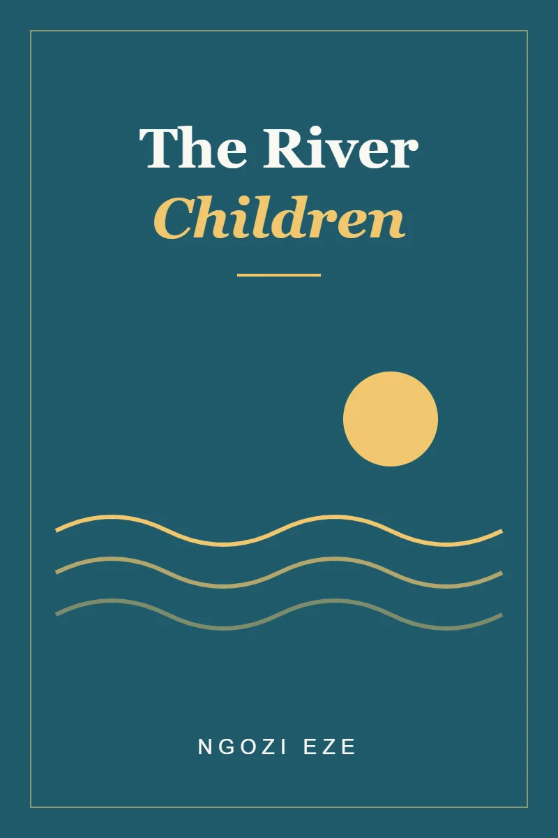 Cover of The River Children by Ngozi Eze (sample listing)