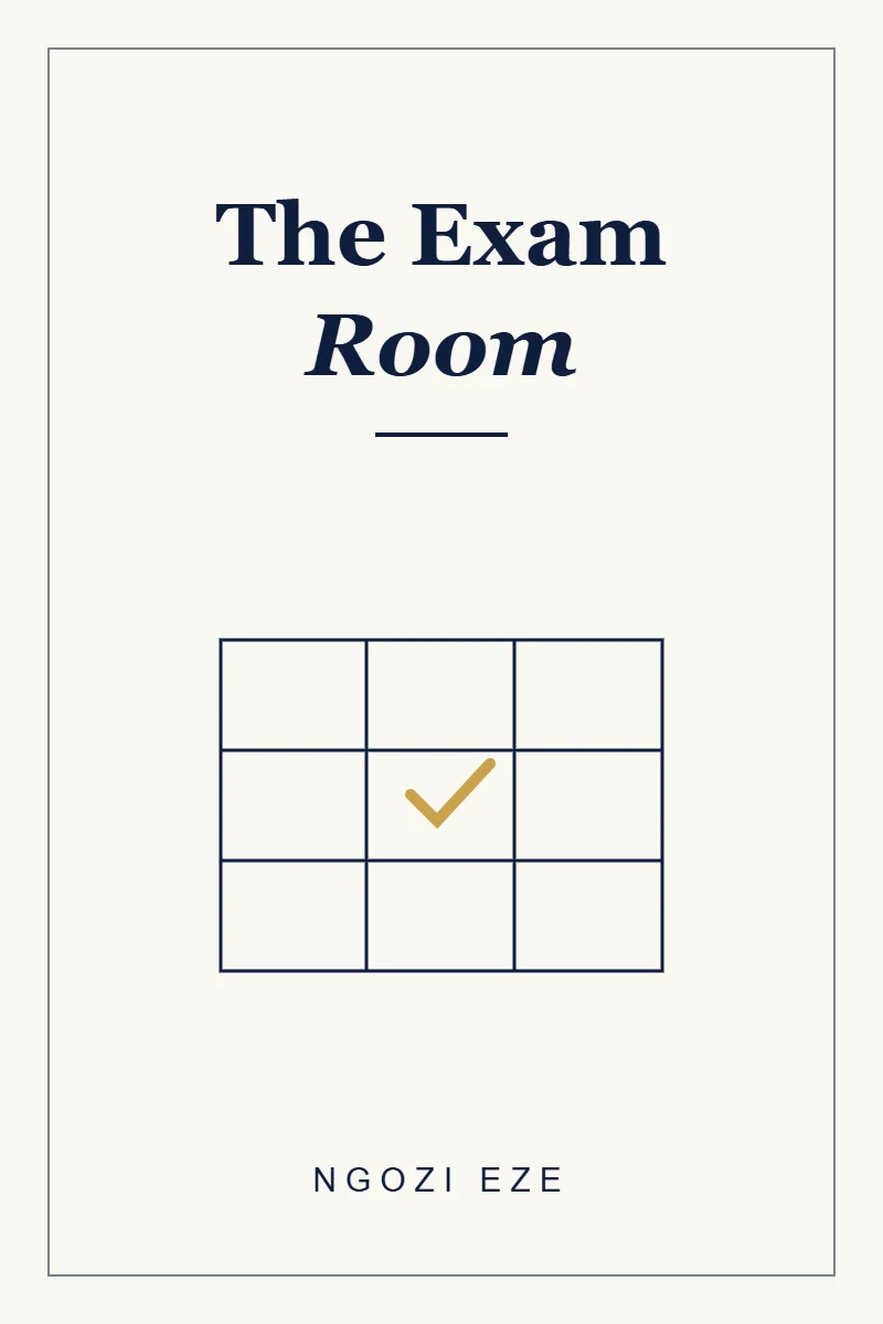 Cover of The Exam Room by Ngozi Eze (sample listing)